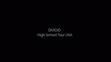Dvicio - US High School Tour - Justo Ahora
