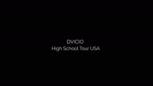 Dvicio - US High School Tour - Nada