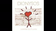 Dionysos - Dame Oclès (audio) (Still/Pseudo Video)