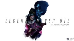 Against The Current - Legends Never Die 纯音乐版