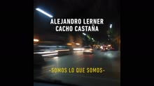 Alejandro Lerner - Somos Lo Que Somos (Pseudo Video)