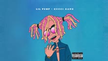 Lil Pump - Lil Pump - Gucci Gang 试听版