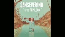 Sanseverino - Votez Papillon (audio) (Still/Pseudo Video)