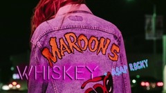 Maroon 5 - Whiskey