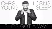 Chris Young,克里斯楊 - She's Got a Way (Audio)