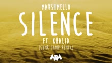 Marshmello,Khalid,SUMR CAMP - Silence (SUMR CAMP Remix (Audio))