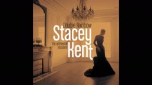 Stacey Kent - Double Rainbow (audio) (Still/Pseudo Video)
