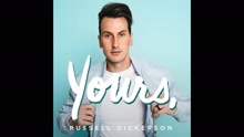 Russell Dickerson - Yours (intl mix [Audio])