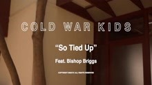 Cold War Kids - Cold War Kids - So Tied Up
