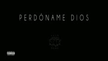 PXXR GVNG - Perdoname Dios (Audio)