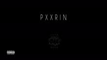 PXXR GVNG - Pxxrin (Audio)