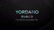 Yordano,Guaco - Con Ella No Hay Salida Fácil (Audio)