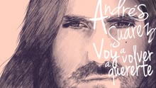 Andrés Suárez - Voy a Volver a Quererte (Audio)