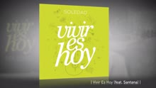 Soledad - Vivir es Hoy (Pseudo Video)