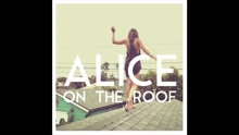 Alice on the roof - Princes (audio) (Still/Pseudo Video)