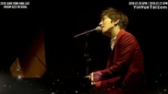 郑容和 - 2018 JUNG YONG HWA LIVE [ROOM 622] IN SEOUL SPOT