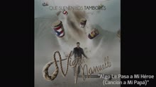 Víctor Manuelle - Algo Le Pasa a Mi Héroe (Canción a Mi Papá) (Cover Audio)