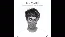 Ben Mazué - Nous deux contre le reste du monde (Audio)
