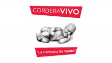 Gustavo Cordera - La Caravana Se Siente (Pseudo Video)