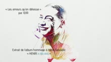 Idir - Les amours qu'on délaisse (Henri a 100 ans) [teaser] (Trailers/Teasers)