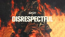 Disrespectful (Audio)