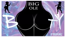 Taylor Girlz - Big Ole Booty (Audio)