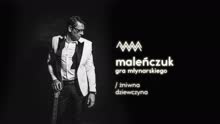 Maciej Malenczuk - Zniwna Dziewczyna (Audio)