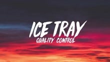 Quavo,Lil Yachty - Quality Control & Quavo & Lil Yachty - Ice Tray