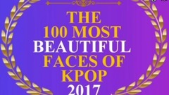 【K-POP】2017最美脸孔TOP100