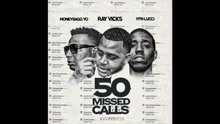 Moneybagg Yo,YFN Lucci - 50 Missed Calls