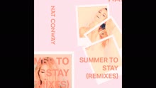 Nat Conway - Summer to Stay (Dan Slater Remix)