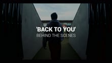 路易·汤姆林森 - Back to You (Behind the Scenes)
