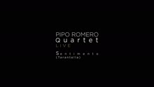 Pipo Romero - Sentimento (Tarantella)