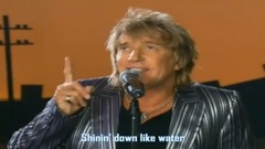 Rod Stewart - Have You Ever See The Rain?