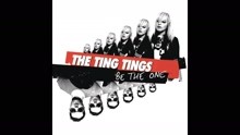 The Ting Tings - Be the One (Single Mix [Audio])