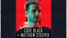Code Black & Matthew Steeper - Never Be Forgotten