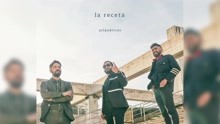 Aslándticos - La Receta (Audio Oficial)