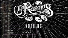 The Rasmus - The Rasmus - Nothing