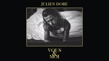Julien Doré,朱利安多雷 - Eden (Acoustic) (Audio)
