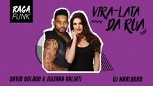 David Bolado,Juliana Valiati,DJ Marlboro - Vira-Lata da Rua (Pseudo Video)