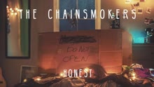 The Chainsmokers - Honest (Pseudo Video)