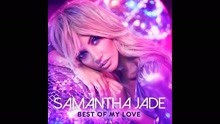 Samantha Jade - Best of My Love (Audio)