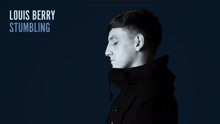 Louis Berry - Stumbling (Audio)
