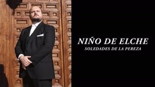 Niño de Elche - Soledades de la Pereza (Audio)