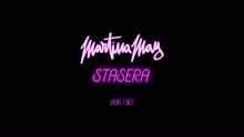 Martina May - Stasera (Trailer Video)