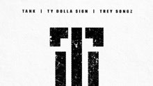 Tank & Trey Songz & Ty Dolla $ign - When We Remix