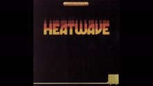 Heatwave,熱浪合唱團 - The Groove Line (Audio)