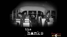  - The Hanks - Bruised