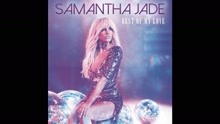 Samantha Jade - Best of My Love (2018 Mix) [Audio]