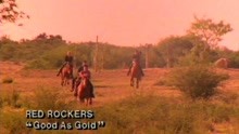 Red Rockers - Good As Gold